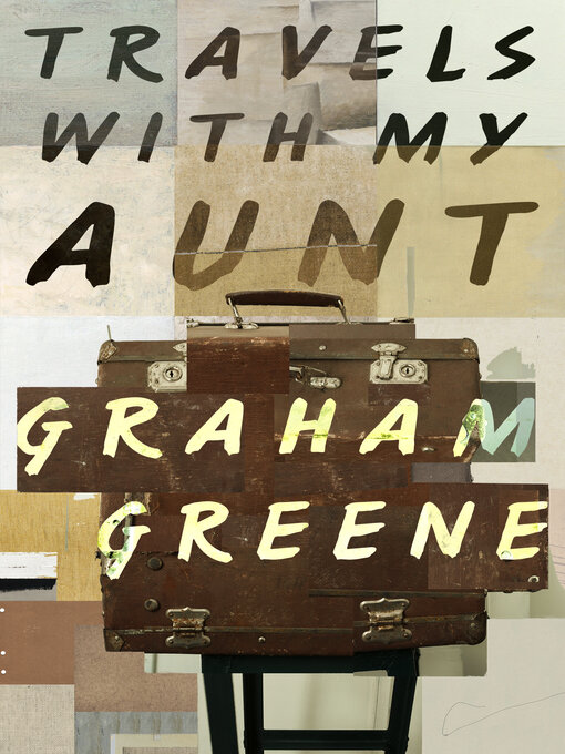 Title details for Travels with My Aunt by Graham Greene - Available